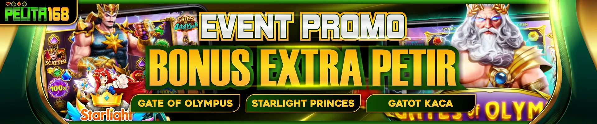 EVENT EXTRA BONUS PETIR OLYMPUS/STARLIGHT/GATOT KACA